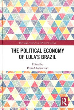 The Political Economy of Lula's Brazil - MPHOnline.com