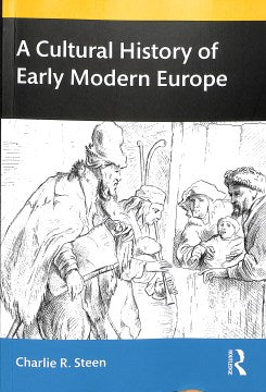 A Cultural History of Early Modern Europe - MPHOnline.com