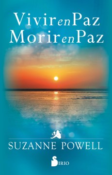 Vivir en paz, morir en paz/ Live in Peace to Die in Peace - MPHOnline.com