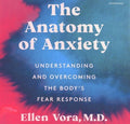 The Anatomy of Anxiety - MPHOnline.com