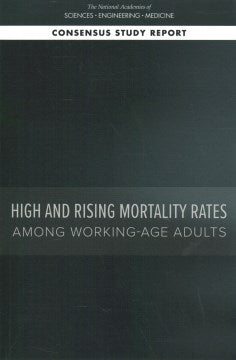 High and Rising Mortality Rates Among Working-age Adults - MPHOnline.com