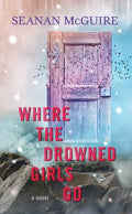 Where the Drowned Girls Go - MPHOnline.com