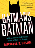 Batman's Batman - MPHOnline.com