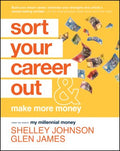Sort Your Career Out: And Make More Money - MPHOnline.com