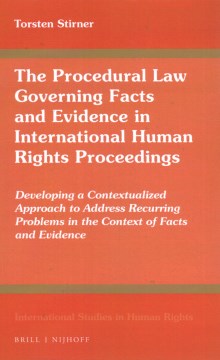 The Procedural Law Governing Facts and Evidence in International Human Rights Proceedings - MPHOnline.com