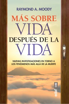 M?s sobre vida despu?s de la vida / More on Life After Life - MPHOnline.com