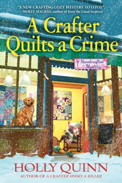 A Crafter Quilts a Crime - MPHOnline.com