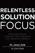 Relentless Solution Focus - MPHOnline.com