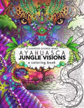 Ayahuasca Jungle Visions - MPHOnline.com