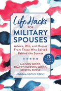 Life Hacks for Military Spouses - MPHOnline.com