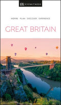 Dk Eyewitness Great Britain - Inspire / Plan / Discover / Experience (DK Eyewitness Travel Guides Great Britain) - MPHOnline.com