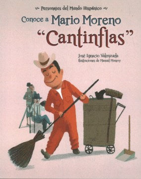 Conoce a Mario Moreno Cantinflas / Meet Mario Moreno Cantinflas - MPHOnline.com