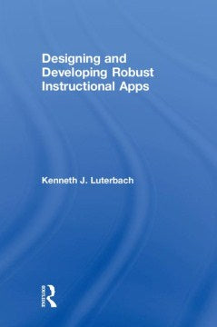 Designing and Developing Robust Instructional Apps - MPHOnline.com