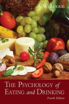 The Psychology of Eating and Drinking - MPHOnline.com