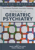 The American Psychiatric Association Publishing Textbook of Geriatric Psychiatry - MPHOnline.com