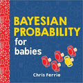 Bayesian Probability for Babies - MPHOnline.com