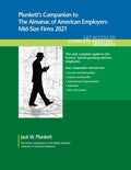 Plunkett's Companion to the Almanac of American Employers 2021 - MPHOnline.com