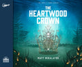 The Heartwood Crown - MPHOnline.com