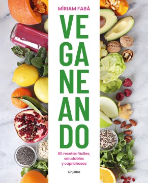 Veganeando/ Creative Vegetable Dishes - MPHOnline.com