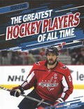 The Greatest Hockey Players of All Time - MPHOnline.com