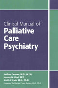 Clinical Manual of Palliative Care Psychiatry - MPHOnline.com