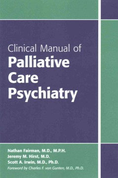 Clinical Manual of Palliative Care Psychiatry - MPHOnline.com