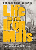 Life in the Iron Mills - MPHOnline.com