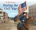 If You Lived During the Civil War - MPHOnline.com