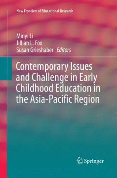 Contemporary Issues and Challenge in Early Childhood Education in the Asia-Pacific Region - MPHOnline.com