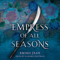 Empress of All Seasons - MPHOnline.com