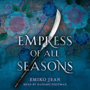 Empress of All Seasons - MPHOnline.com