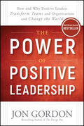 The Power of Positive Leadership - MPHOnline.com