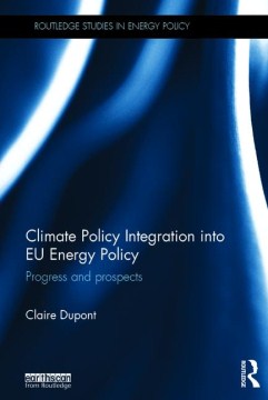 Climate Policy Integration into EU Energy Policy - MPHOnline.com