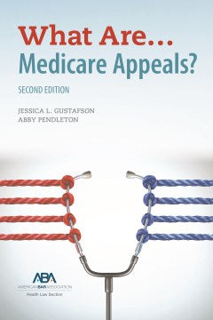 What Are? Medicare Appeals? - MPHOnline.com