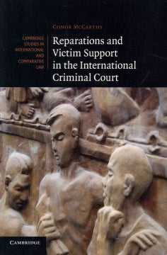 Reparations and Victim Support in the International Criminal Court - MPHOnline.com