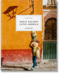 Great Escapes Latin America. the Hotel Book - MPHOnline.com