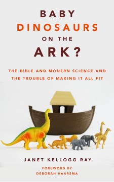 Baby Dinosaurs on the Ark? - MPHOnline.com