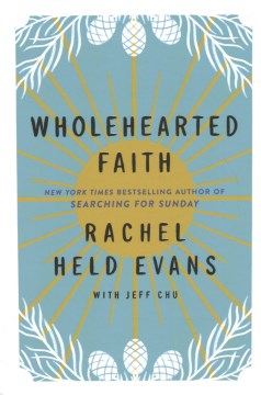 Wholehearted Faith - MPHOnline.com