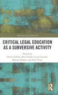 Critical Legal Education As a Subversive Activity - MPHOnline.com