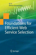 Foundations for Efficient Web Service Selection - MPHOnline.com