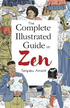 The Complete Illustrated Guide to Zen - MPHOnline.com