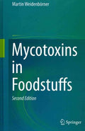 Mycotoxins in Foodstuffs - MPHOnline.com