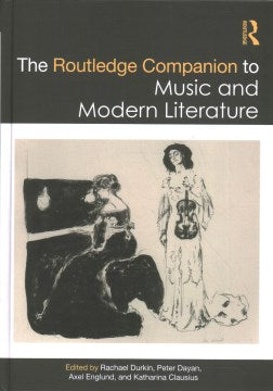 The Routledge Companion to Music and Modern Literature - MPHOnline.com