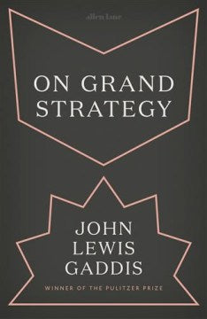 On Grand Strategy (2018) - MPHOnline.com