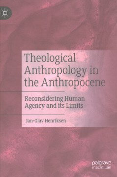 Theological Anthropology in the Anthropocene - MPHOnline.com