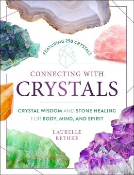 Connecting With Crystals - MPHOnline.com