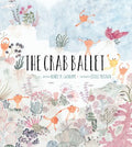 The Crab Ballet - MPHOnline.com