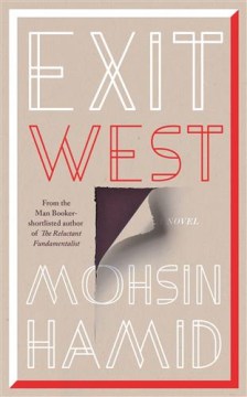 Exit West by Hamid, Mohsin - MPHOnline.com