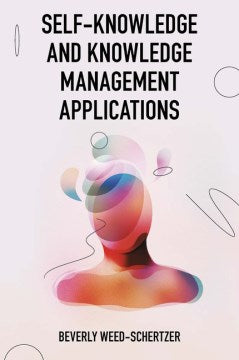 Self-knowledge and Knowledge Management Applications - MPHOnline.com