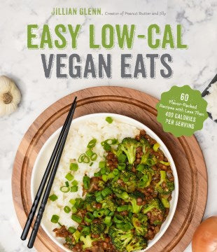 Easy Low-Cal Vegan Eats - MPHOnline.com